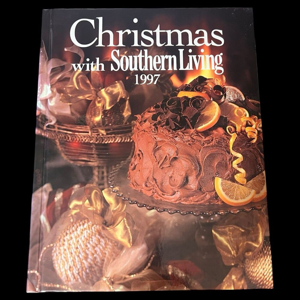Chrismas with Southern Living 1997 Hardcover Book